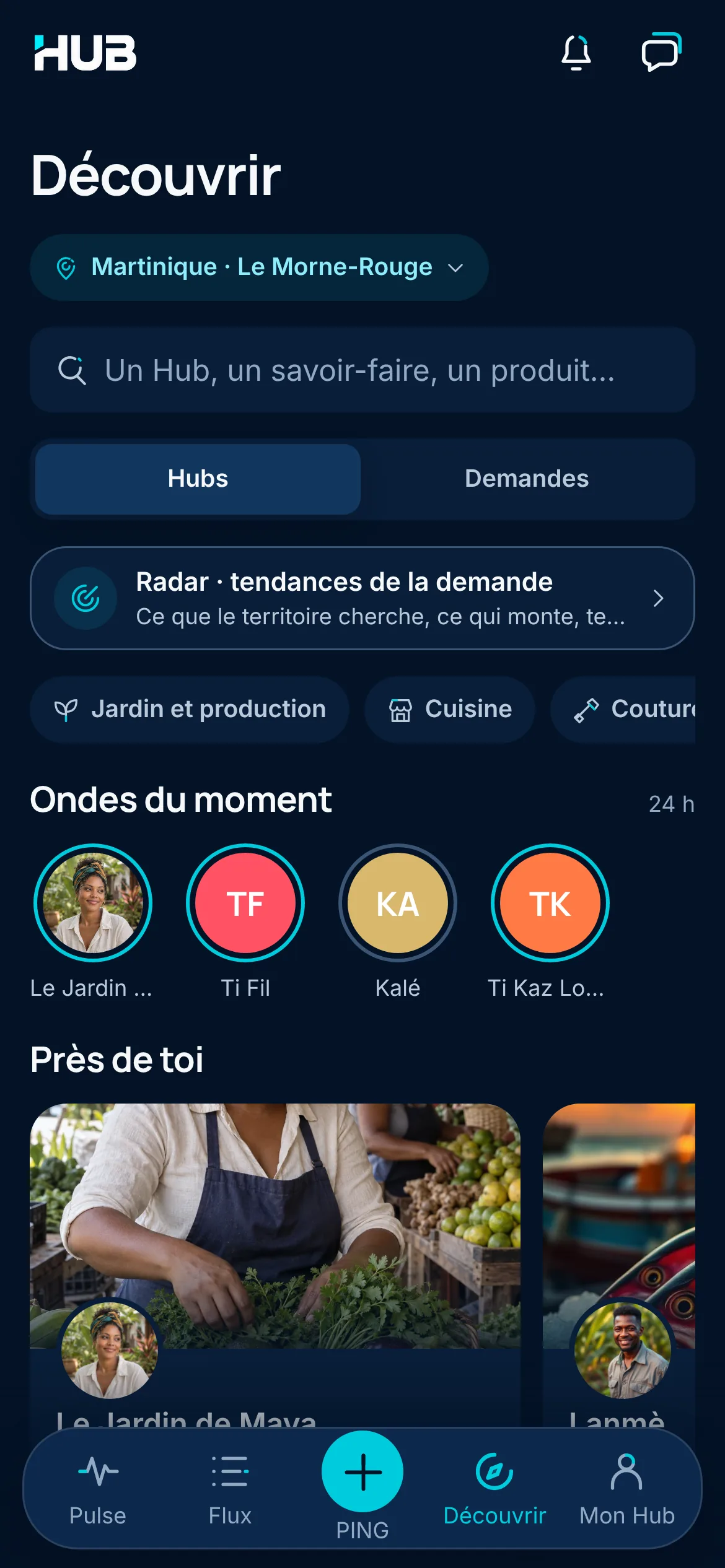 Onglet Découvrir de HUB en Martinique, au Morne-Rouge : la recherche, le choix entre Hubs et Demandes, l’accès au Radar des tendances de la demande, les Ondes du moment et les Hubs de ton île.
