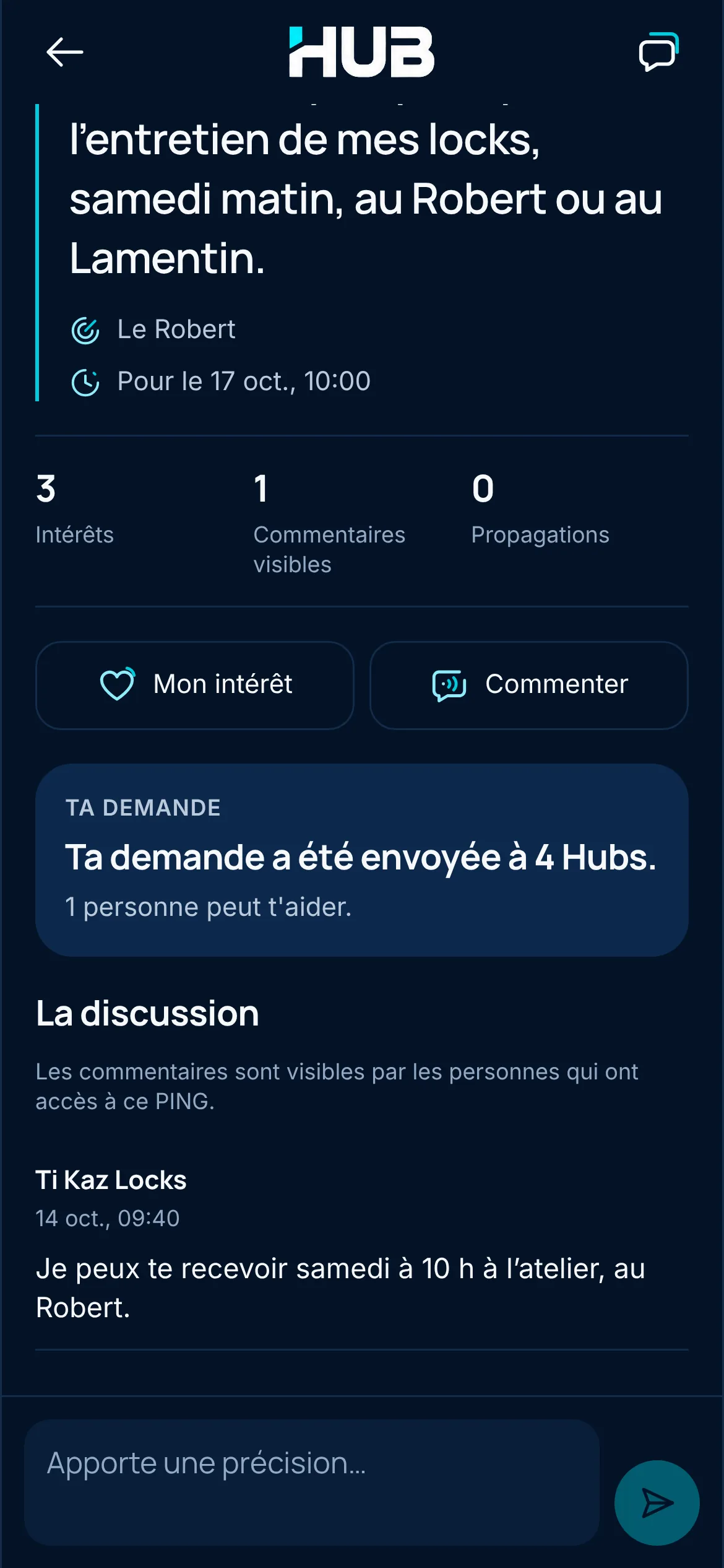Fiche d’une demande « Je cherche » : la carte « Ta demande a été envoyée à 4 Hubs. 1 personne peut t’aider. », puis la réponse de Ti Kaz Locks qui propose samedi à 10 h.